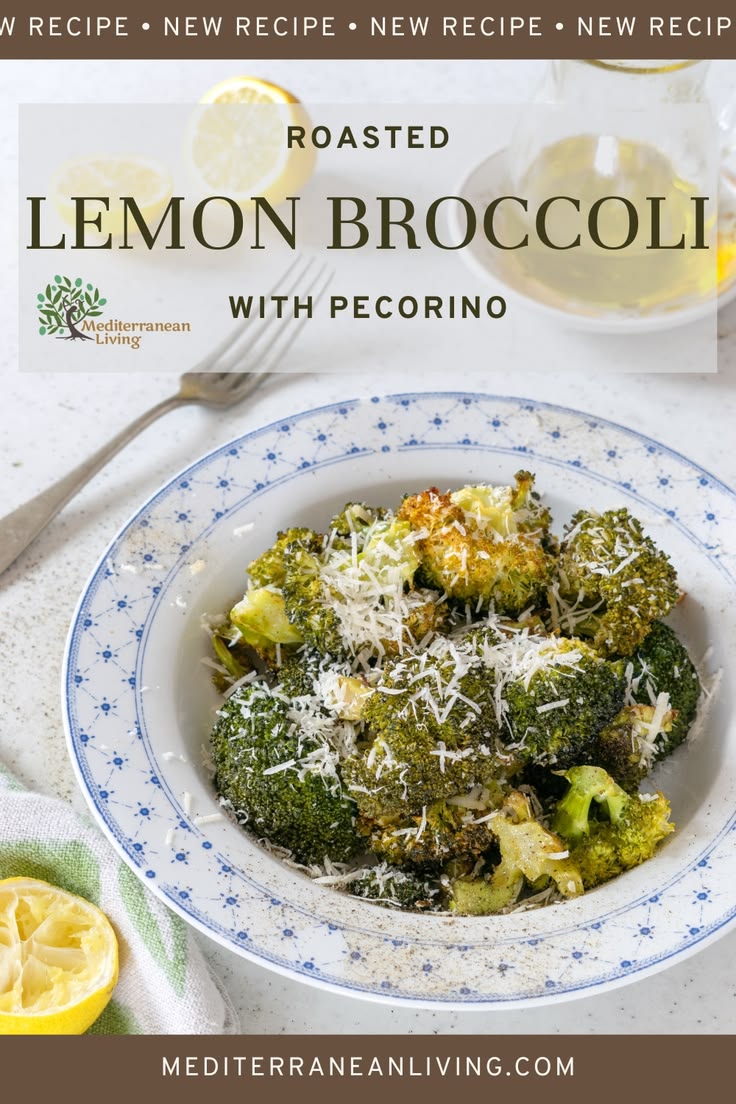 Elevate Your Meal: Roasted Broccoli with Lemon & Pecorino